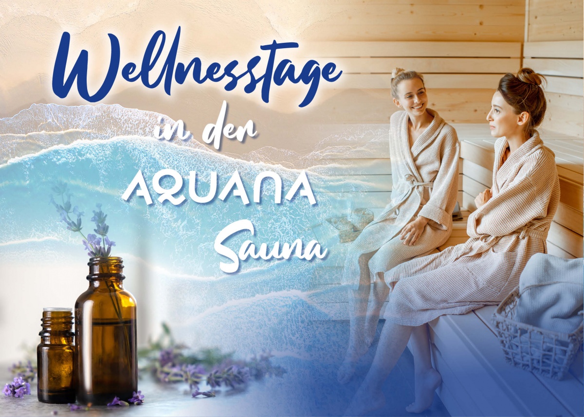 Wellnesssamstag im AQUANA